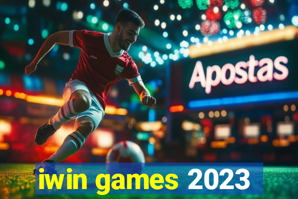 iwin games 2023